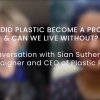 How did plastic become a problem